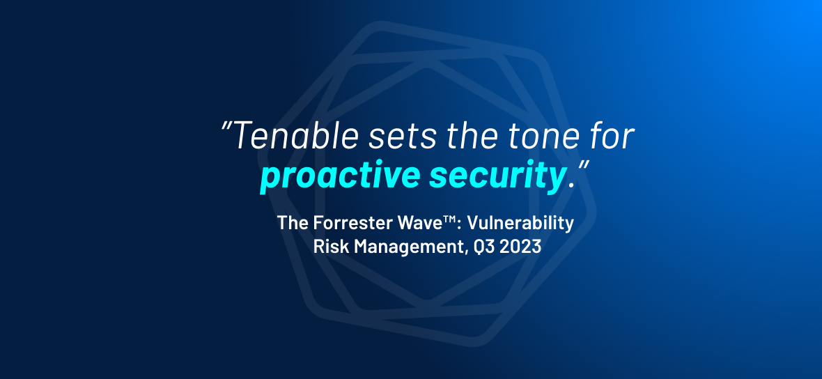 Tenable Is Named a Leader in Vulnerability Risk Management by Independent Research Firm image